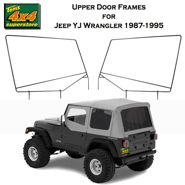 Jeep yj upper door frames #4