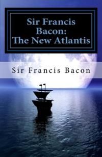 sir-francis-bacon-new-atlantis-paperback