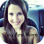 You Are More