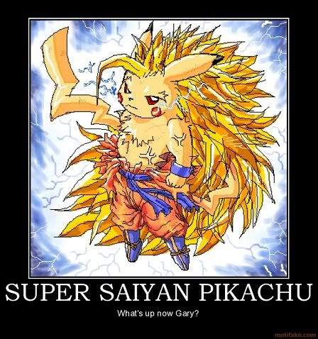 super-saiyan-pikachu-pikachu-badass-dragonball-demotivational-poster-1233942044.jpg