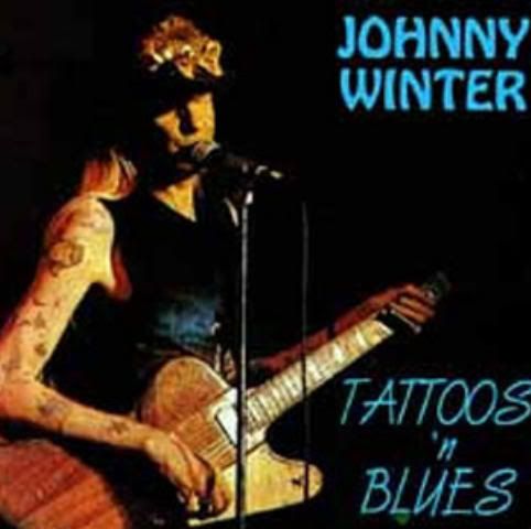 Johnny Winter Tattoosn Blues Genres Blues Rock Blues Country USA