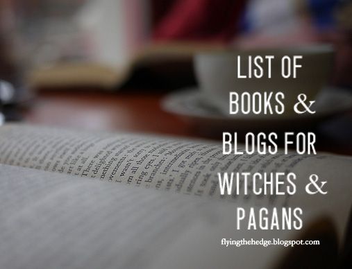 List of books and blogs for witches and pagans