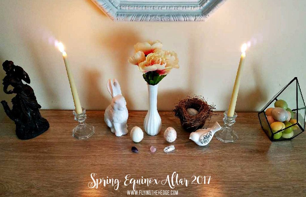 Spring Equinox Altar 2017 Spring Equinox Altar 2017