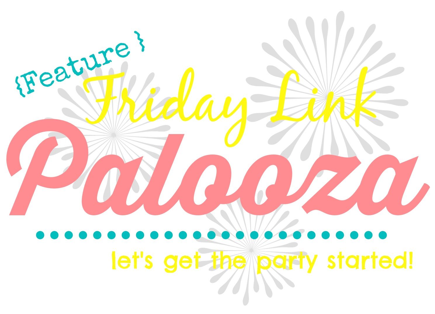 Feature Friday Link Palooza - www.blissfulanddomestic.com - Blissfulanddomestic.com